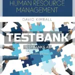Test Bank for Cases in Human Resource Management 1st Edition by Kimball