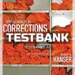 Test Bank for Introduction to Corrections 2nd Edition by Hanser