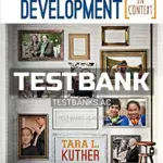 Test Bank for Lifespan Development Lives in Context 1st Edition by Kuther