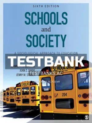 Test Bank for Schools and Society A Sociological Approach to Education 6th Edition by Ballantine