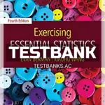 Test Bank for Exercising Essential Statistics 4th Edition by Berman