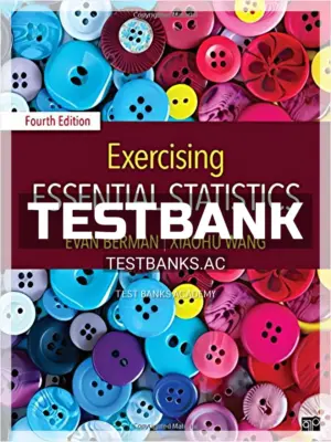 Test Bank for Exercising Essential Statistics 4th Edition by Berman