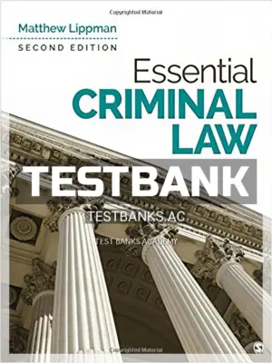 Test Bank for Essential Criminal Law 2nd Edition by Lippman