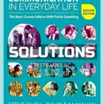 Solutions Manual for Communication in Everyday Life The Basic Course Edition With Public Speaking 2nd Edition by Duck
