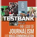 Test Bank for Law of Journalism and Mass Communication 6th Edition by Trager