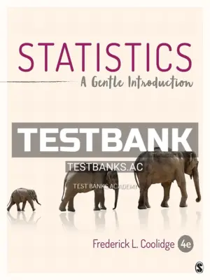 Test Bank for Statistics A Gentle Introduction 4th Edition by Coolidge