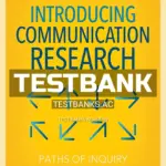 Test Bank for Introducing Communication Research Paths of Inquiry 4th Edition by Treadwell