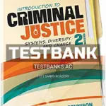 Test Bank for Introduction to Criminal Justice Systems Diversity and Change 2nd Edition by Rennison