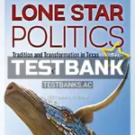 Test Bank for Lone Star Politics Tradition and Transformation in Texas 5th Edition by Collier