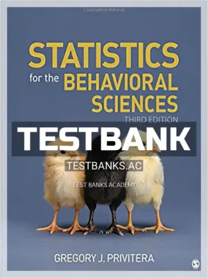 Test Bank for Statistics for the Behavioral Sciences 3rd Edition by Privitera