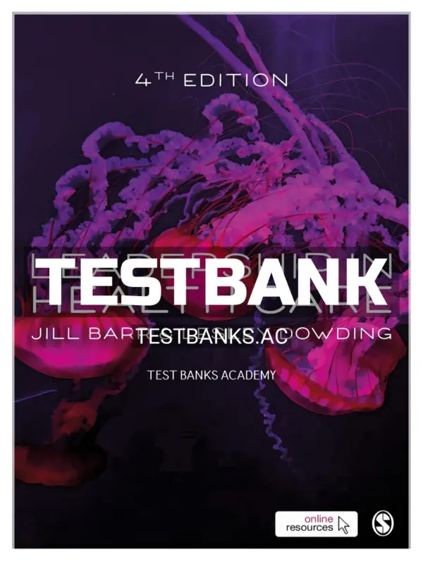 Test Bank for Leadership in Health Care 4th Edition by Barr