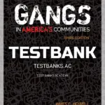Test Bank for Gangs in America's Communities 3rd Edition by Howell