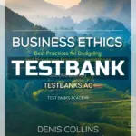 Test Bank for Business Ethics 2nd Edition by Collins