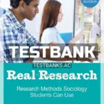 Test Bank for Real Research Research Methods Sociology Students Can Use 2nd Edition by Gordon