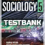 Test Bank for Introduction to Sociology 5th Edition by Ritzer