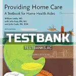 Test Bank for Providing Home Care A Textbook for Home Health Aides 5th Edition by Leahy