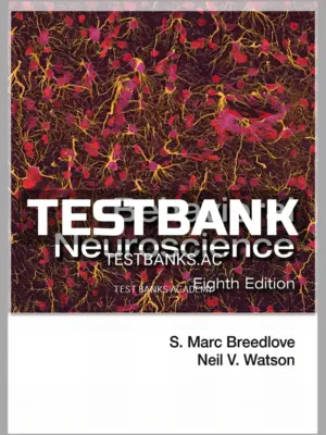 Test Bank for Behavioral Neuroscience 8th Edition by Breedlove