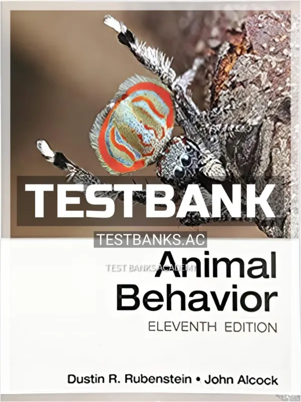Test Bank for Animal Behavior 11th Edition by Rubenstein