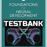 Test Bank for Foundations of Neural Development 1st Edition by Breedlove
