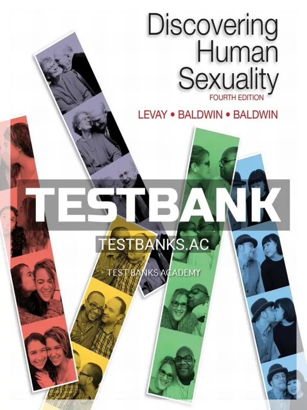 Test Bank for Discovering Human Sexuality 4th Edition by LeVay