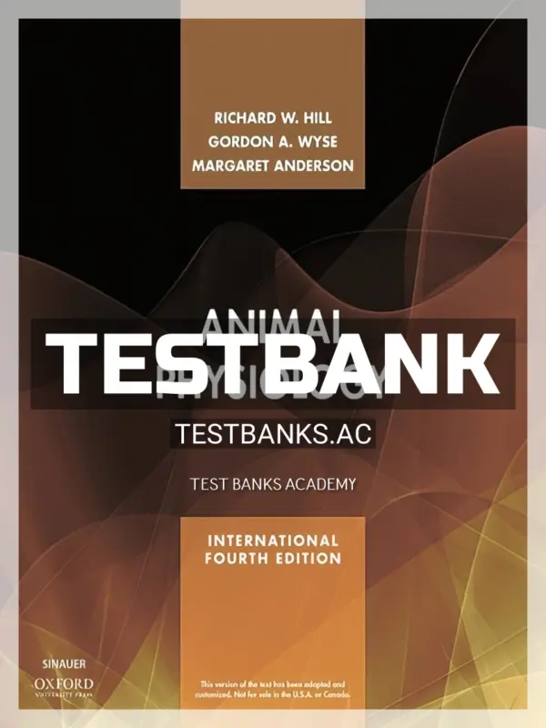 Test Bank for Animal Physiology 4th Edition by Hill