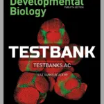 Test Bank for Developmental Biology 12th Edition by Barresi