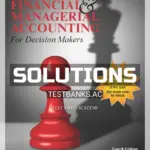 Solutions Manual for Financial & Managerial Accounting for Decision Makers 4th Edition by Hanlon