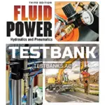 Test Bank for Fluid Power Hydraulics and Pneumatics 3rd Edition by Daines