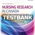 Test Bank for Nursing Research in Canada 4th CA Edition by LoBiondo-Wood