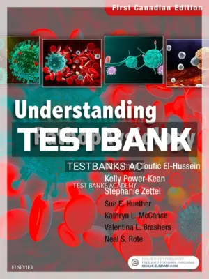 Test Bank for Understanding Pathophysiology CANADIAN 1st CA Edition by Huether