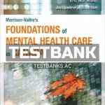 Test Bank for Morrison Valfres Foundations of Mental Health Care in Canada 1st CA Edition by Williamson