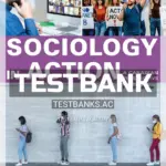 Test Bank for Sociology in Action 4th CA Edition by Symbaluk