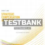 Test Bank for Strategic Compensation in Canada 7th CA Edition by Singh