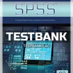 Test Bank for How to Use SPSS A Step By Step Guide to Analysis and Interpretation 9th Edition by Cronk