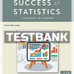 Test Bank for Success at Statistics A Worktext with Humor 6th Edition by Pyrczak