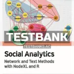 Test Bank for Social Analytics Network and Text Methods with NodeXL and R 1st Edition by Miranda