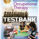 Test Bank for Willard and Spackman's Occupational Therapy 13th Edition by Schell