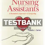 Test Bank for Lippincott Textbook for Nursing Assistants 5th Edition by Carter