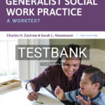 Test Bank for Generalist Social Work Practice 12th US Edition by Zastrow