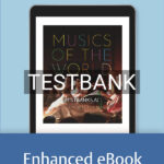 Test Bank for Musics of the World 1st US Edition by Williams