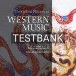 Test Bank for The Oxford History of Western Music 2nd US Edition by Gibbs