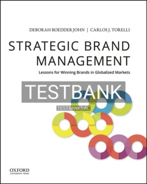 Test Bank for Strategic Brand Management 1st US Edition by John
