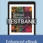 Test Bank for Social Research Methods 1st US Edition by Bryman