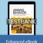 Test Bank for Animal Behavior Concepts Methods and Applications 3rd US Edition by Nordell