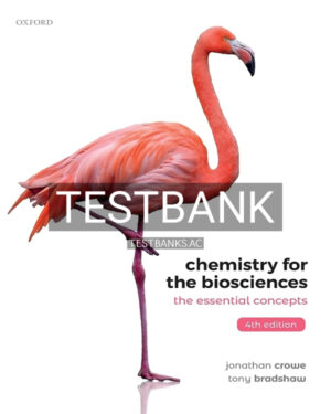 Test Bank for Chemistry for the Biosciences 4th US Edition by Crowe