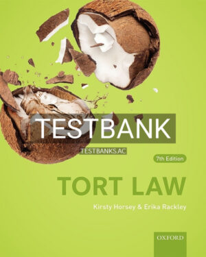 Test Bank for Tort Law 7th US Edition by Horsey