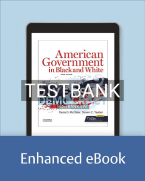 Test Bank for American Government in Black and White 5th US Edition by McClain