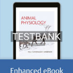 Test Bank for Animal Physiology 5th US Edition by Hill