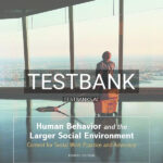 Test Bank for Human Behavior and the Larger Social Environment 4th US Edition by Johnson