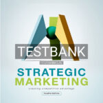 Test Bank for Strategic Marketing 4th US Edition by West